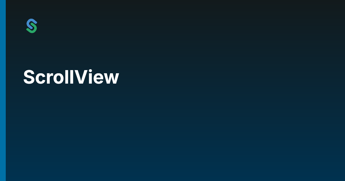ScrollView | Skip