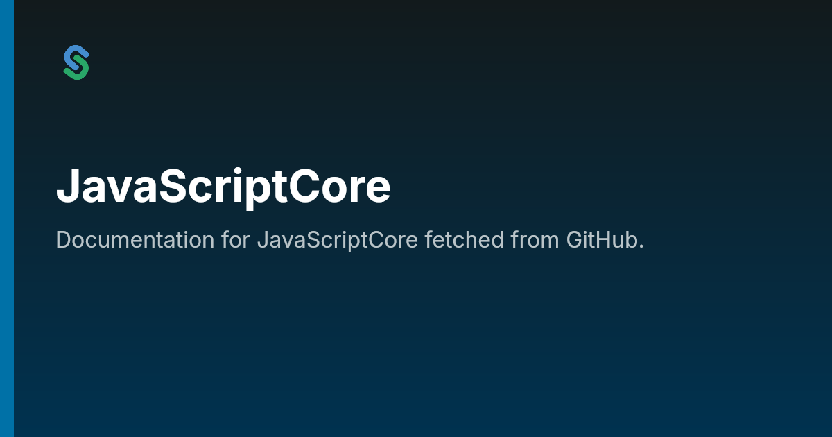 JavaScriptCore | Skip