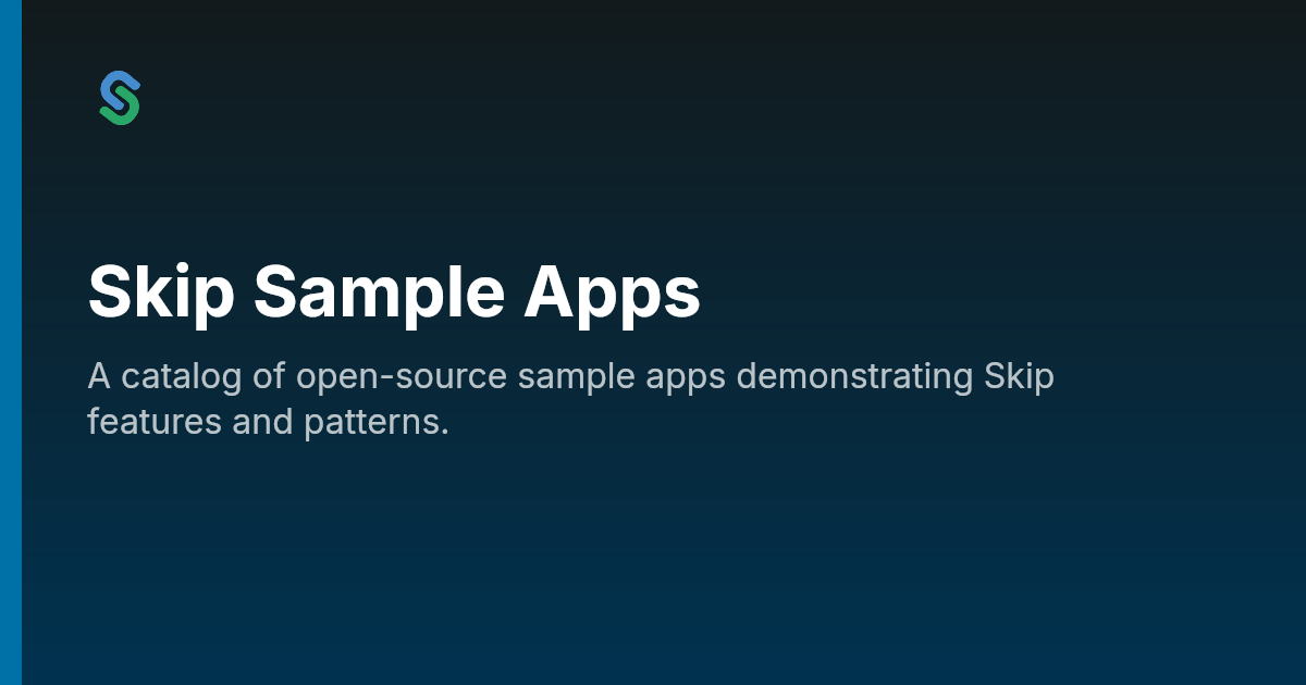 Skip Sample Apps | Skip
